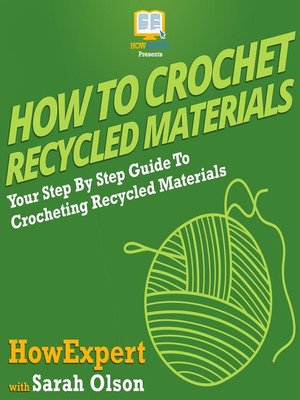 cover image of How to Crochet Recycled Materials